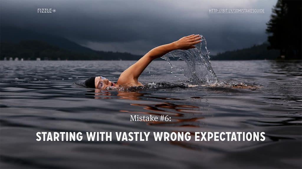Online Business Mistake #5: starting with vastly wrong expectations