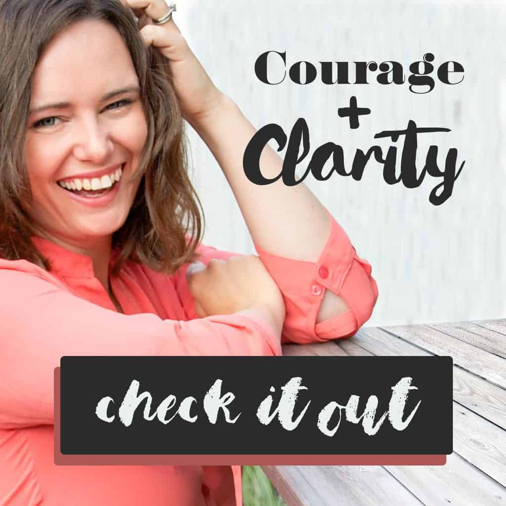 courage & clarity podcast